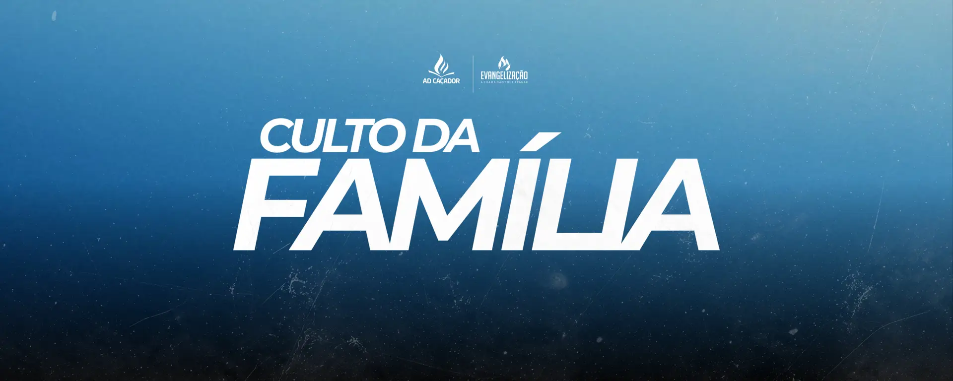 Culto Da Família
